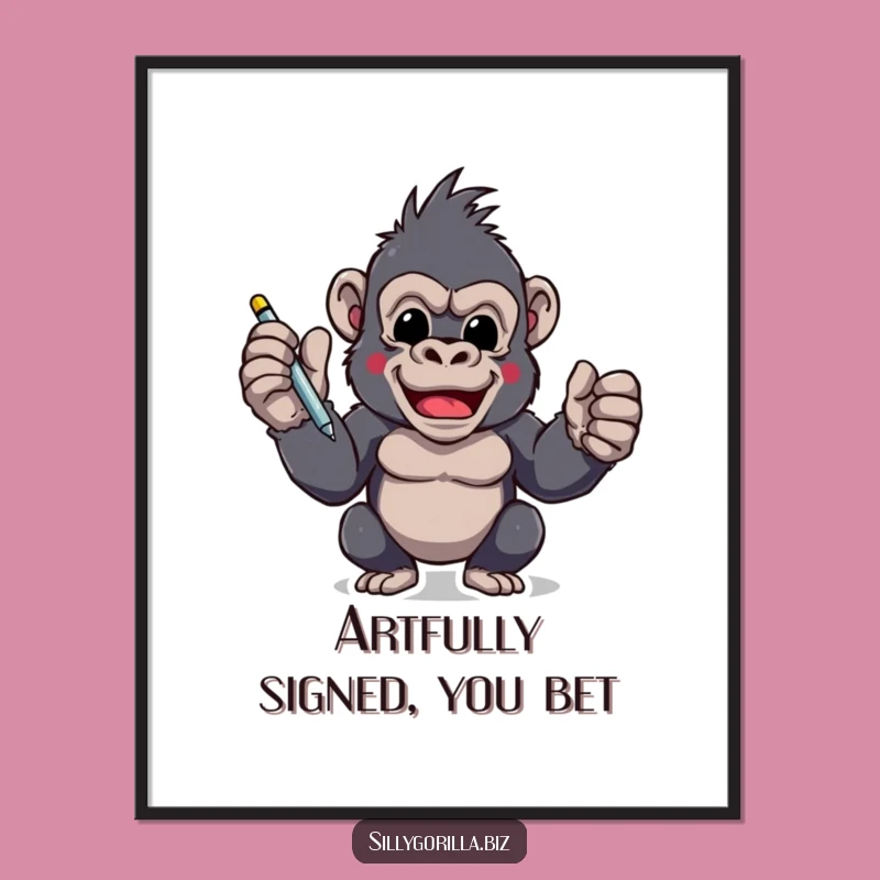Funny Gorilla Digital Art: Instant Signing Ape Humor for Motivated Walls