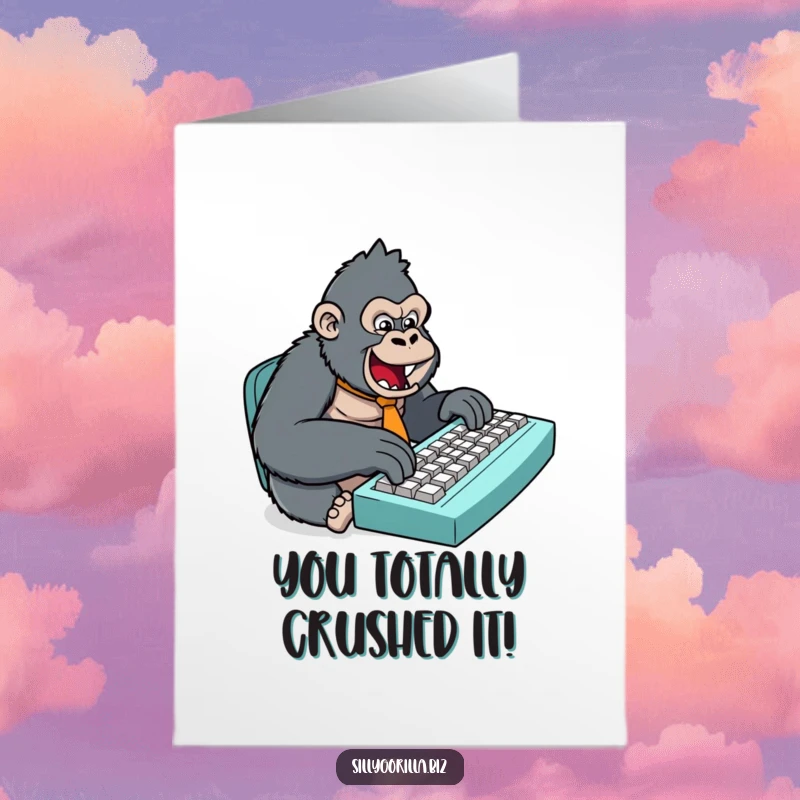 Funny Free Printable Congrats Card: Stylized gorilla in a tiny tie excitedly types on a massive keyboard.